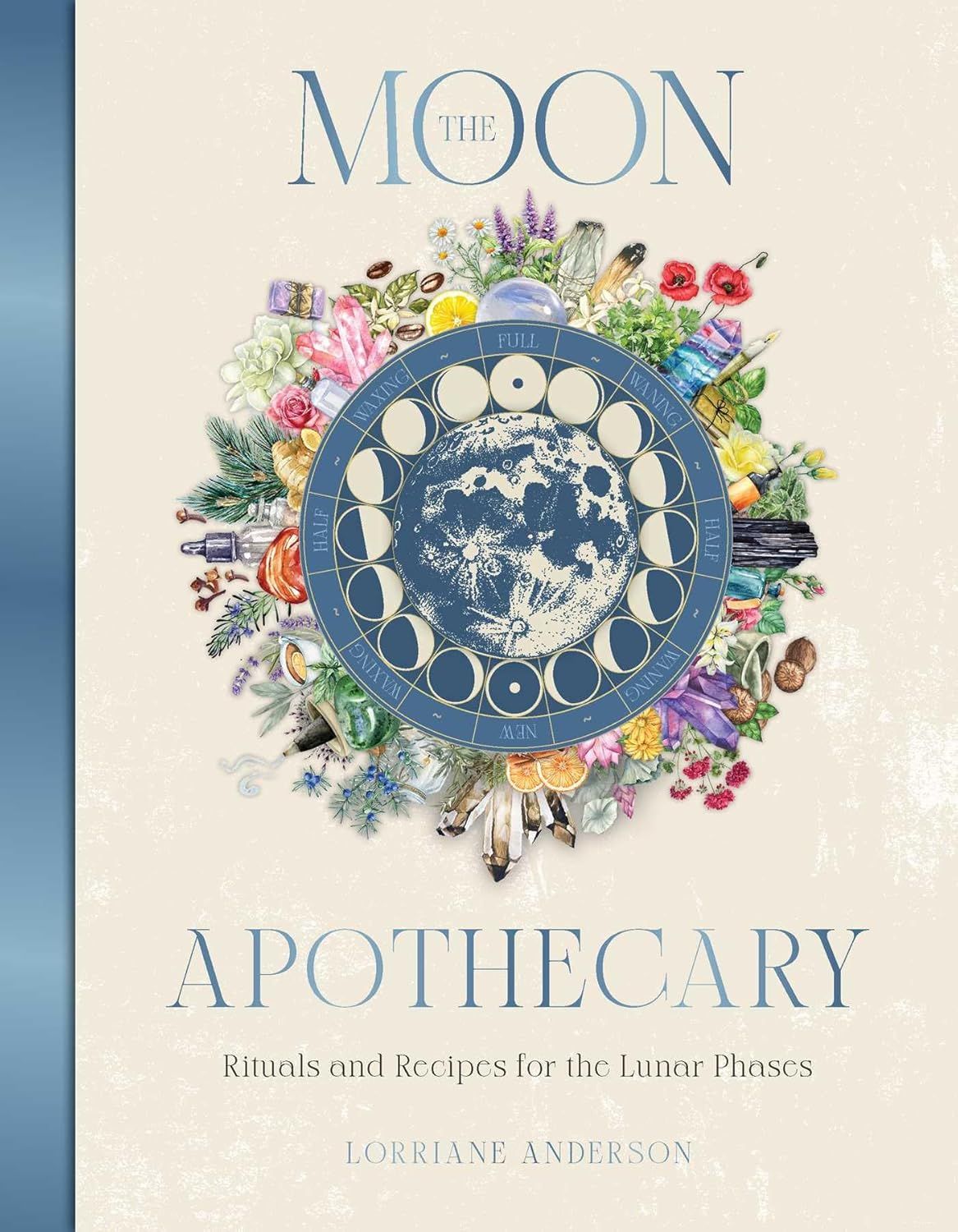 The Moon Apothecary - Book by Lorriane Anderson