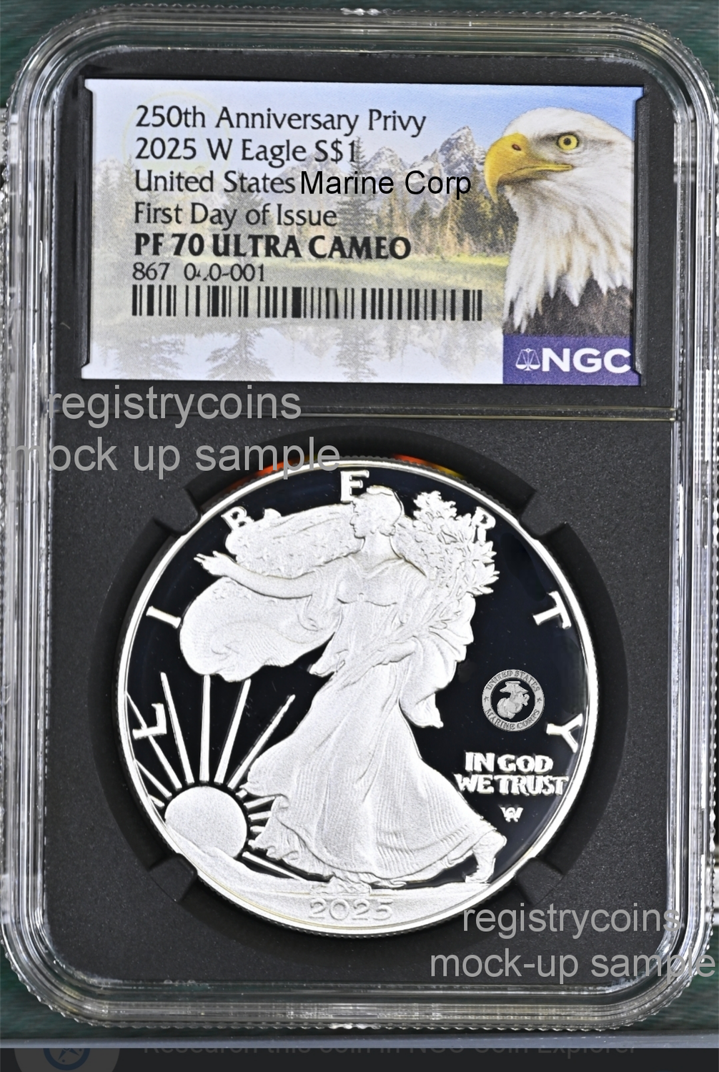 2025 P Proof $1 250th US Marine Corp Privy Silver Eagle NGC PF70 UC FIRST DAY 2025 P Proof $1 250th US Marine Corp Privy Silver Eagle NGC PF70 UC FIRST DAY