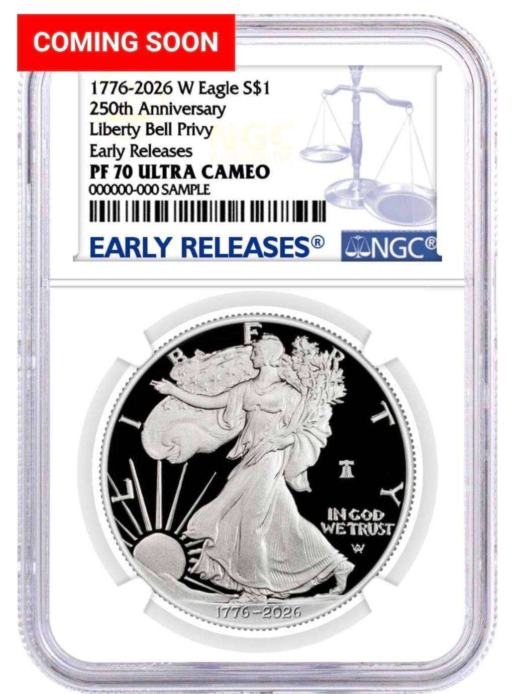 Presale - 1776 - 2026 W $1 1 oz 250th Anniversary Liberty Bell Privy Proof Silver Eagle NGC PF70 Ultra Cameo Early Releases Blue Label