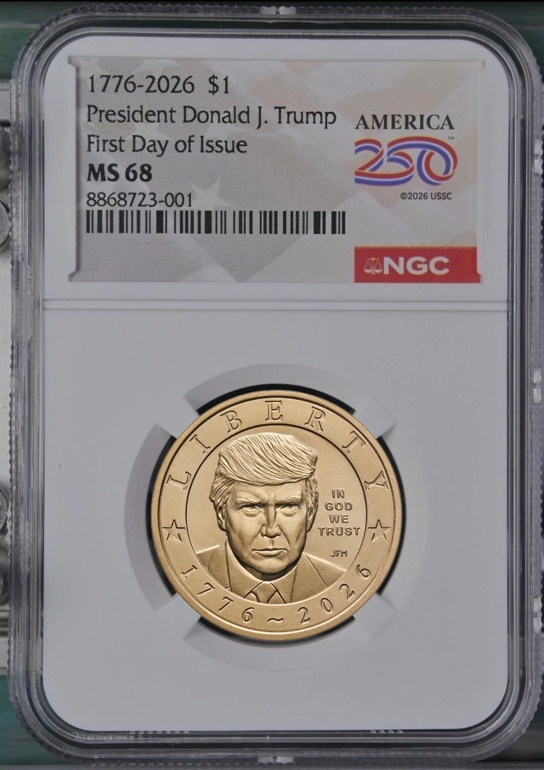 2026-P President Donald J Trump Liberty $1 Dollar NGC MS68 First Day Top Grade
