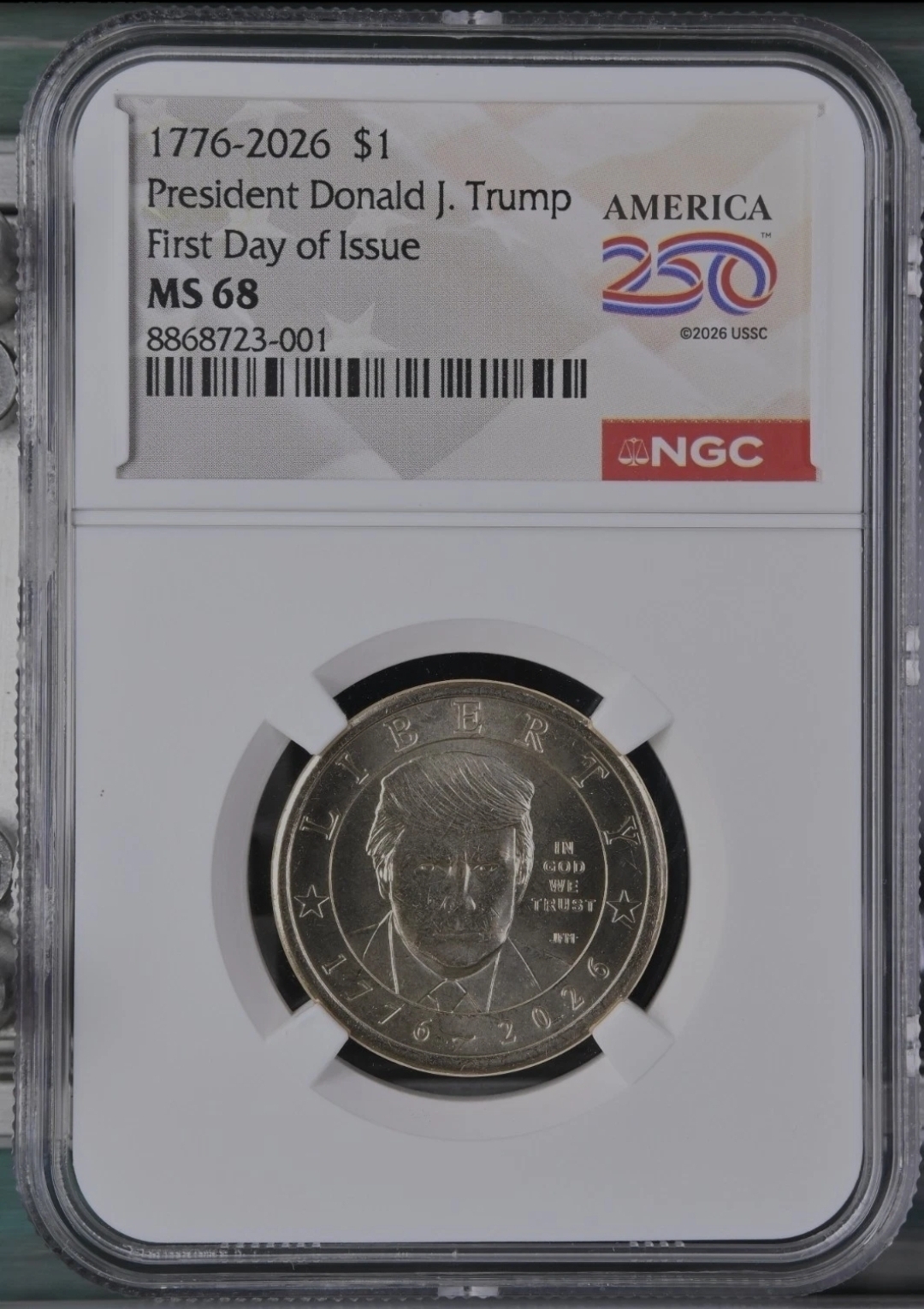 2026-P President Donald J Trump Liberty $1 Dollar NGC MS68 First Day Top Grade