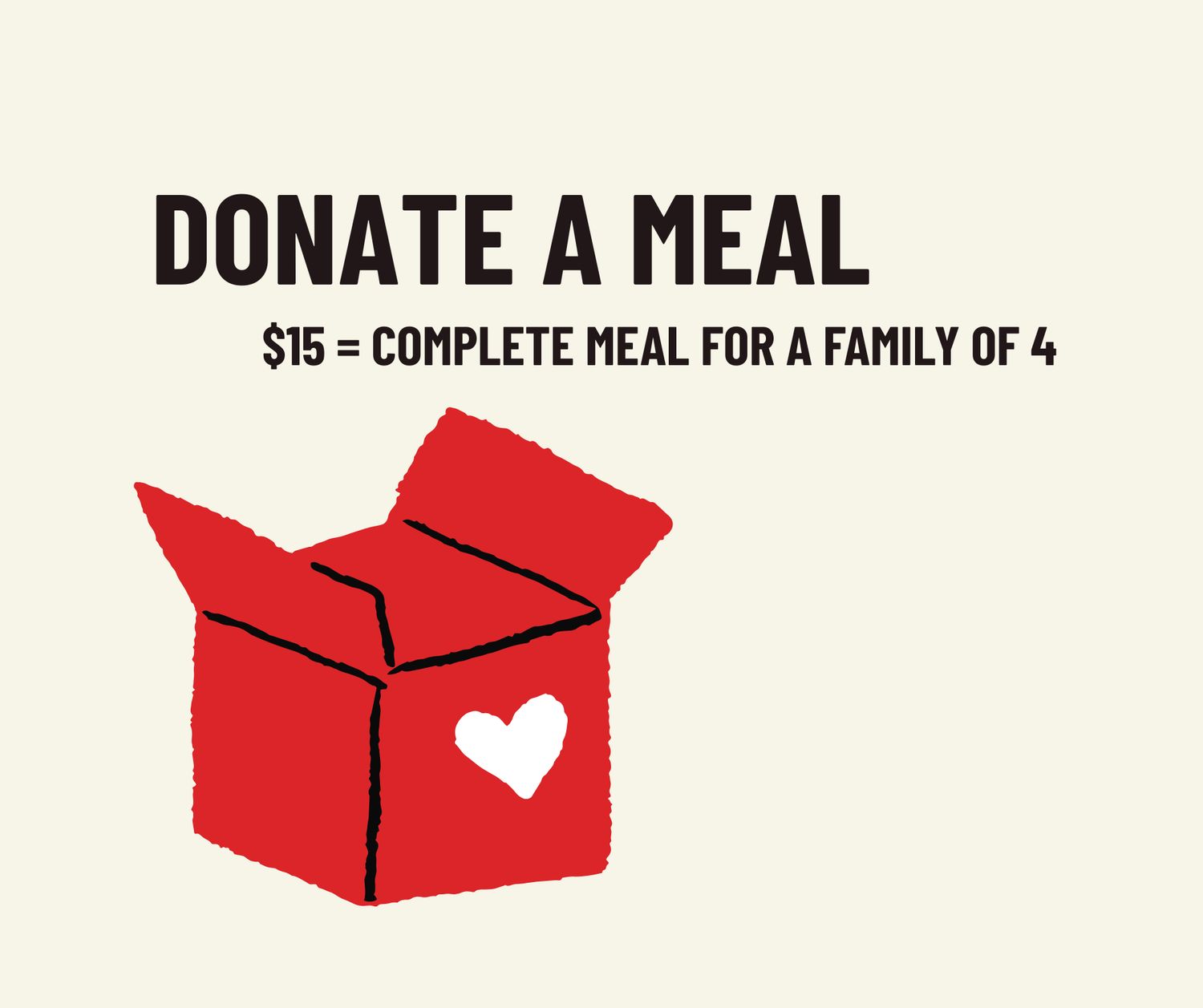 DONATE: A Complete Meal for a family of 4