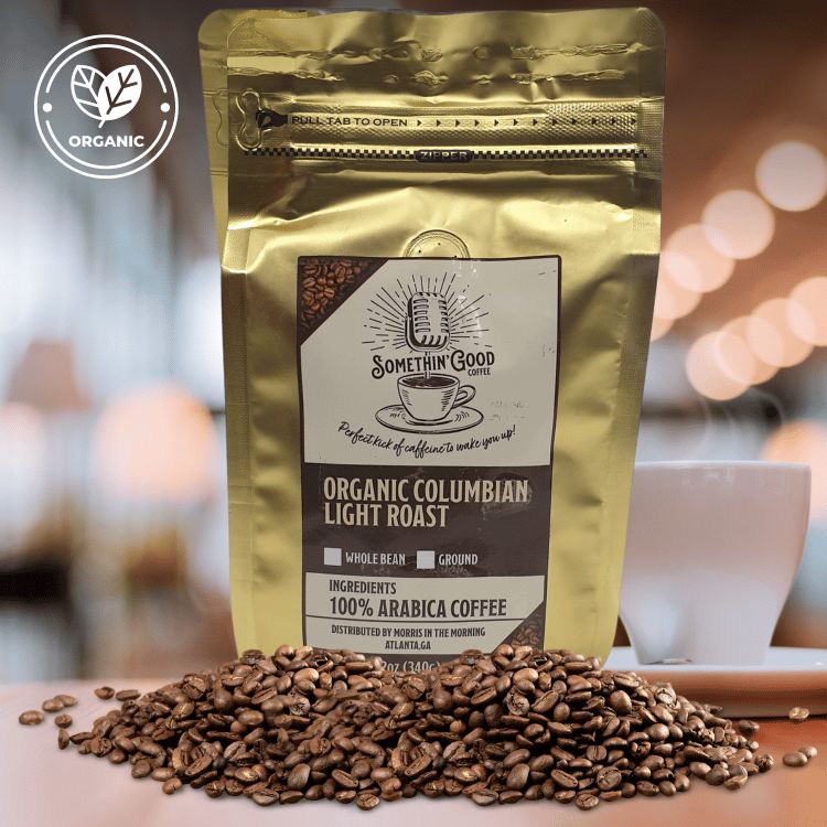 Somethin&#39; Good Coffee - Columbian Light Roast