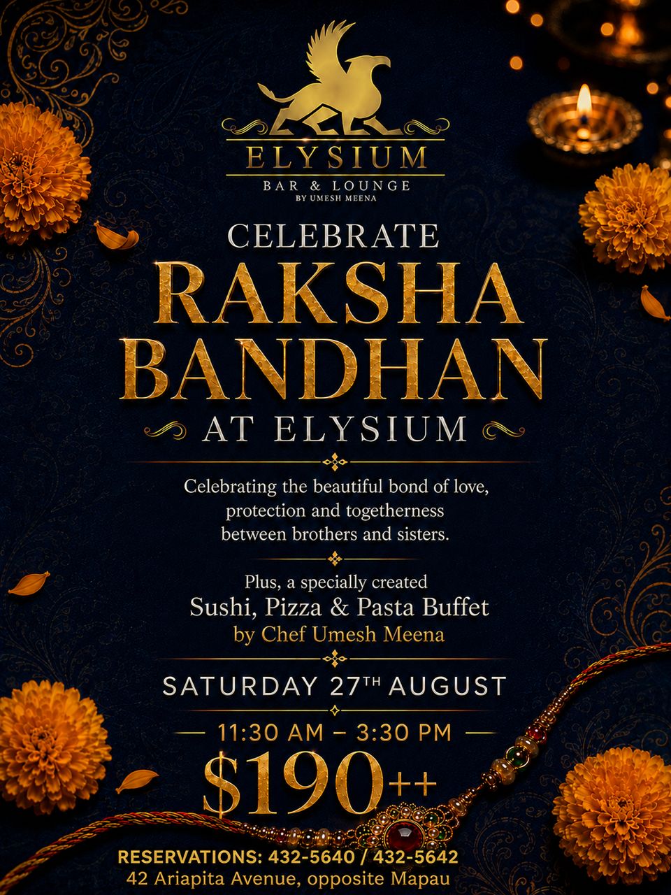 RAKSHA BANDHAN LUNCH BUFFET 11:30AM TO 3:30PM