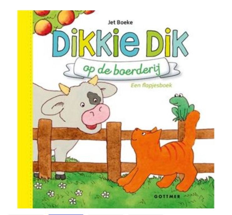 Dikkie Dik op de boerderij- Jet Boeke- flapjesboek