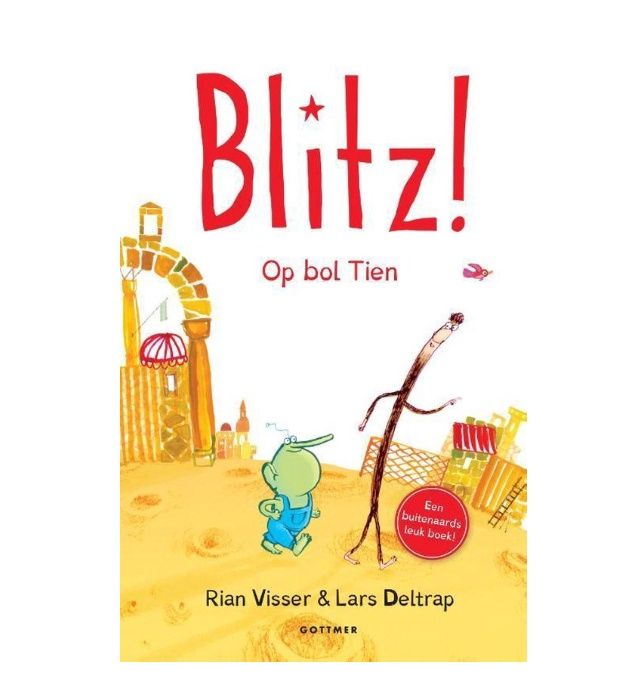 Blitz! 2 - Op bol Tien- Rian Visser- Leesboek AVI E3/M4