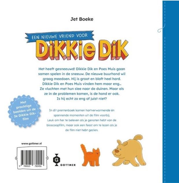 Een nieuwe vriend voor Dikkie Dik – Jet Boeke