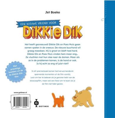 Een nieuwe vriend voor Dikkie Dik – Jet Boeke