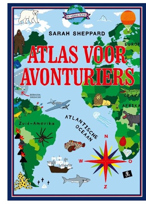 Atlas voor Avonturiers – Sarah Sheppard