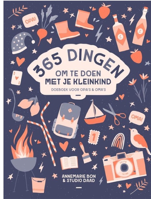365 Dingen om te doen met je kleinkind - Annemarie Bon