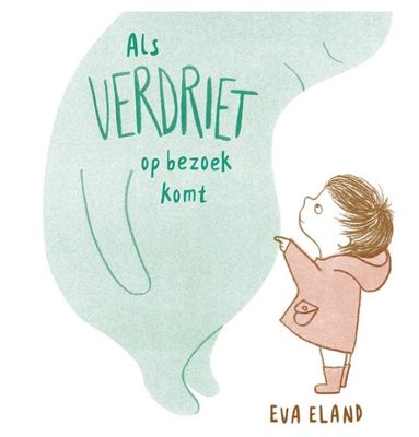 Als Verdriet op Bezoek Komt 