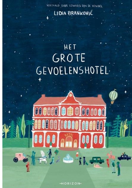 Het grote gevoelenshotel – Lidia Brankovic