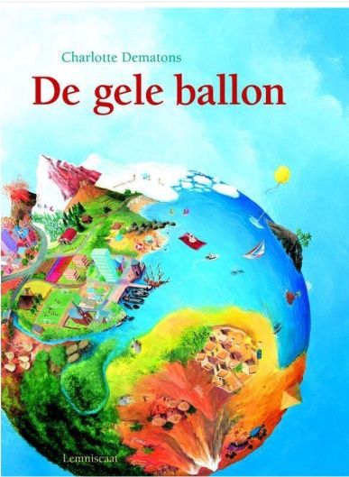 De gele ballon  – Charlotte Dematons