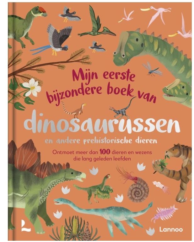 Mijn eerste bijzondere boek van Dinosaurussen