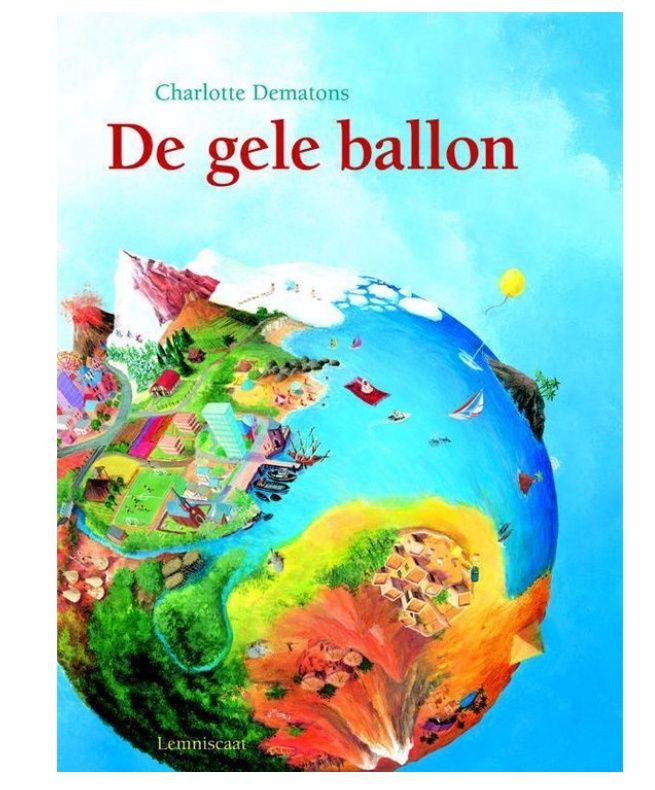 Charlotte Dematons De gele ballon