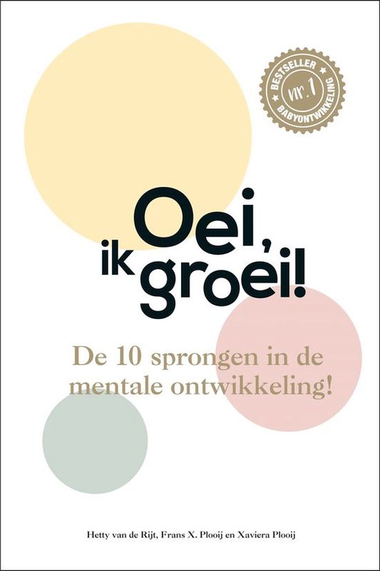 Oei, ik groei! – Hetty van de Rijt babyontwikkelingsboek