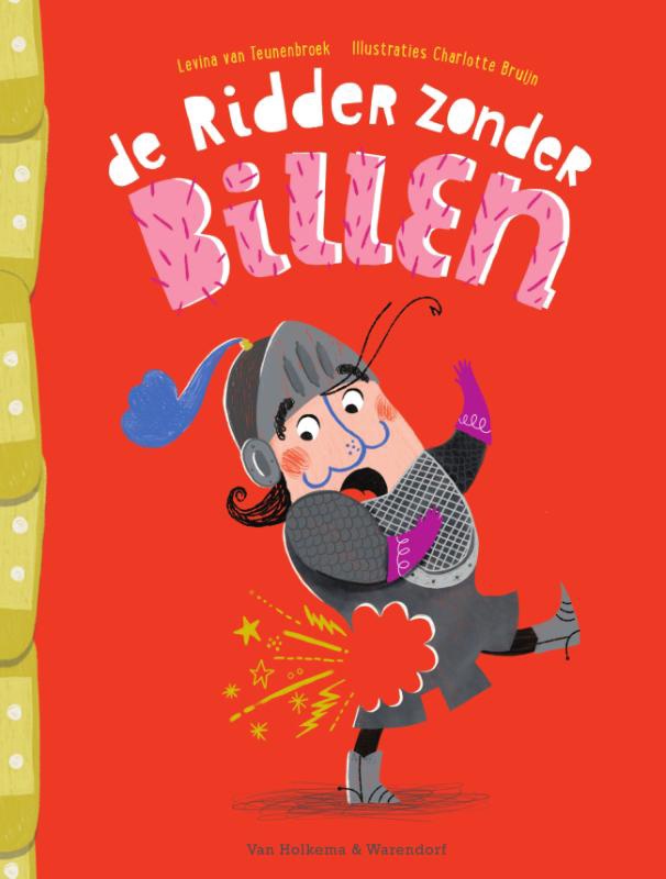 De ridder zonder billen-Levina van Teunenbroek- Prentenboek