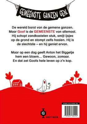 Goof is de gemeenste gans ter wereld – Alex Latimer