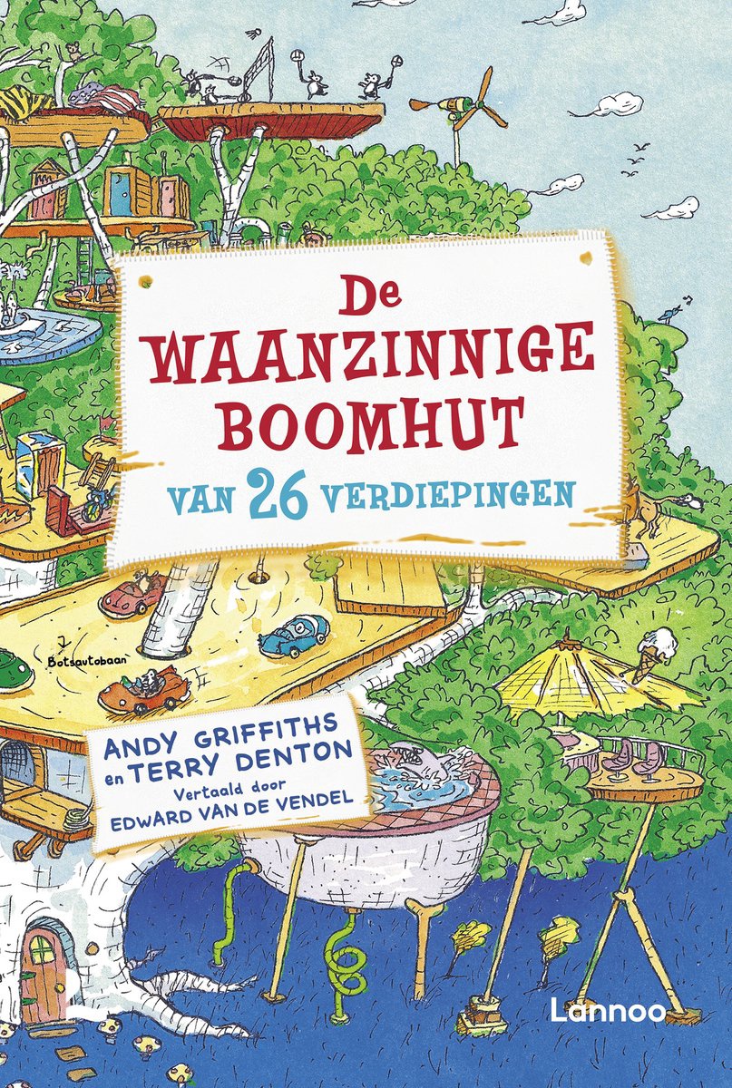 De waanzinnige boomhut van 26 verdiepingen - Andy Griffiths