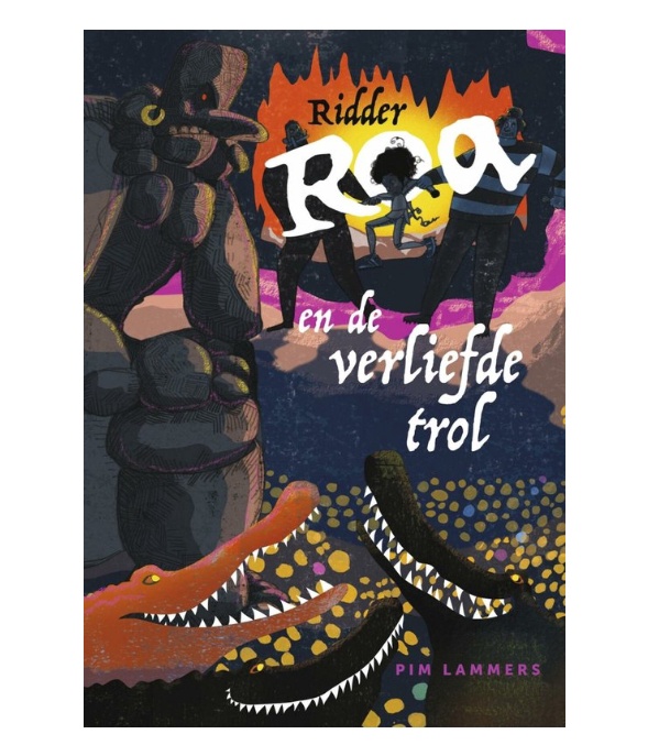 Ridder Roa en de verliefde trol - Pim Lammers