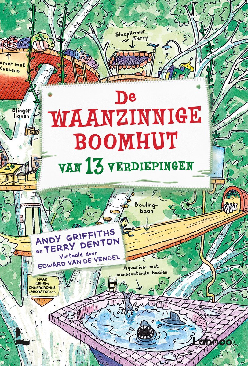 De waanzinnige boomhut van 13 verdiepingen - Andy Griffiths