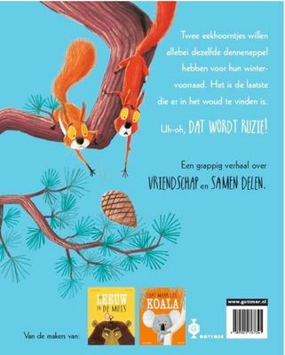 Twee vechtende eekhoorntjes – Rachel Bright & Jim Field