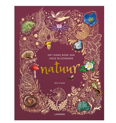 Het dikke boek van onze bijzondere natuur
