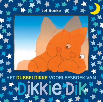 Het dubbeldikke voorleesboek van Dikkie Dik
