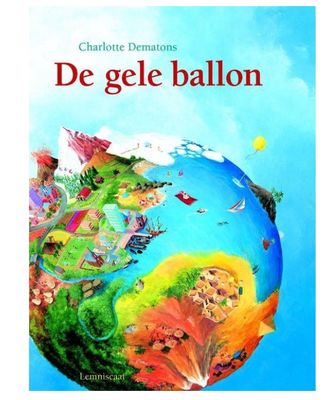 De Gele Ballon – Charlotte Dematons