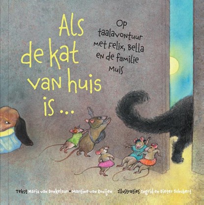Als de kat van huis is… - Maria van Donkelaar
