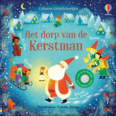 Usborne Geluidsboekjes 1 - Het dorp van de Kerstman - Sam Taplin
