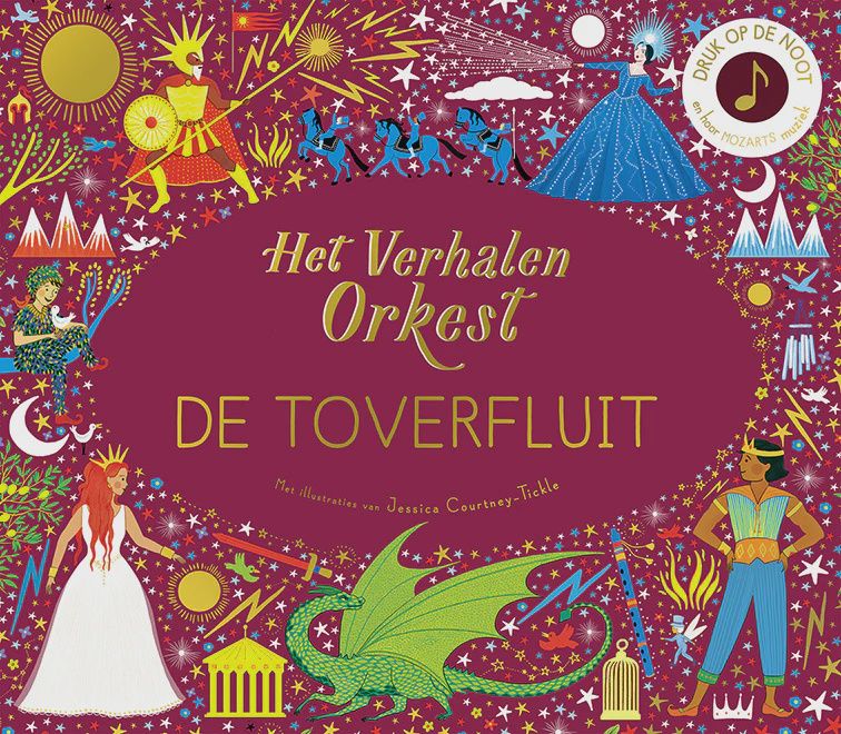Jessica Courtney-Tickle Het Verhalenorkest De Toverfluit muziekboek Jessica Courtney-Tickle Het Verhalenorkest De Toverfluit muziekboek