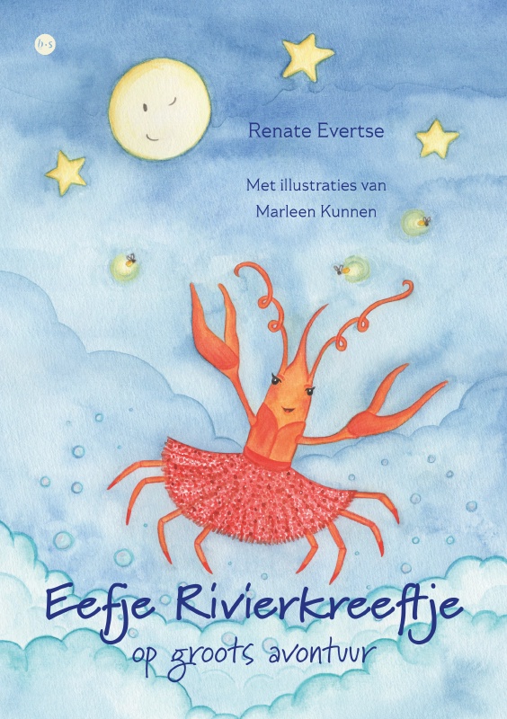 Eefje rivierkreeftje op groots avontuur - Renate Evertse