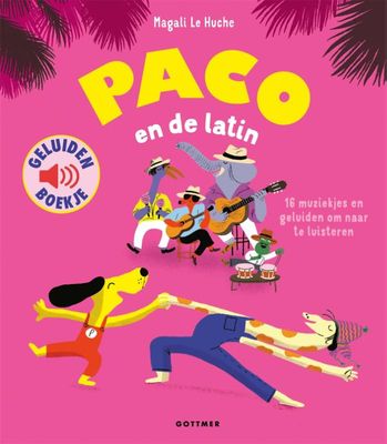 Paco en de latin – Magali Le Huche