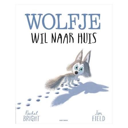 Wolfje wil naar huis - Rachel Bright