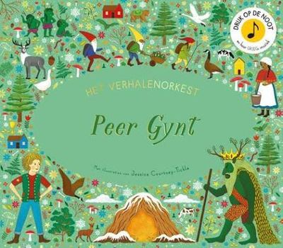 Muziekverhalen - Peer Gynt - Jessica Courtney-Tickle