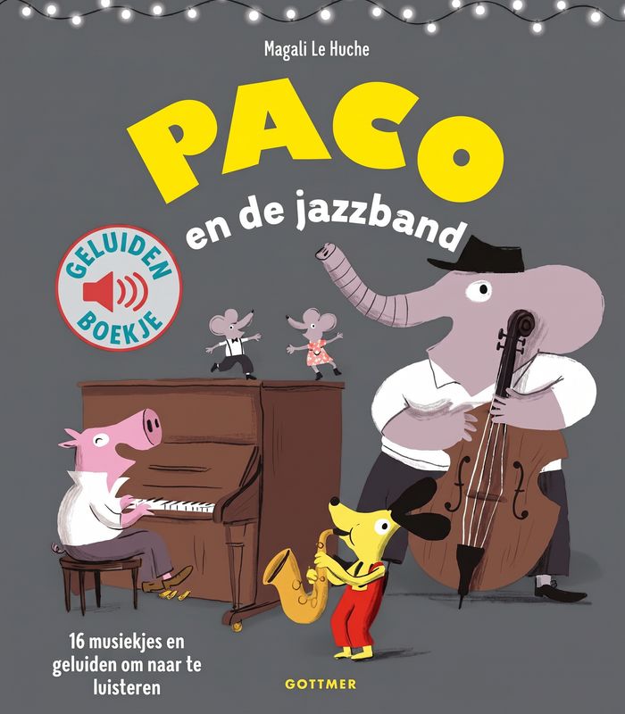 Paco - Paco en de jazzband - Magali le Huche