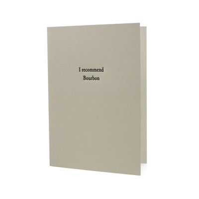 I Recommend Bourbon Letterpress Card