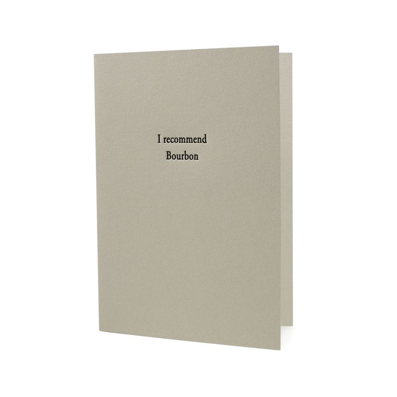 I Recommend Bourbon Letterpress Card