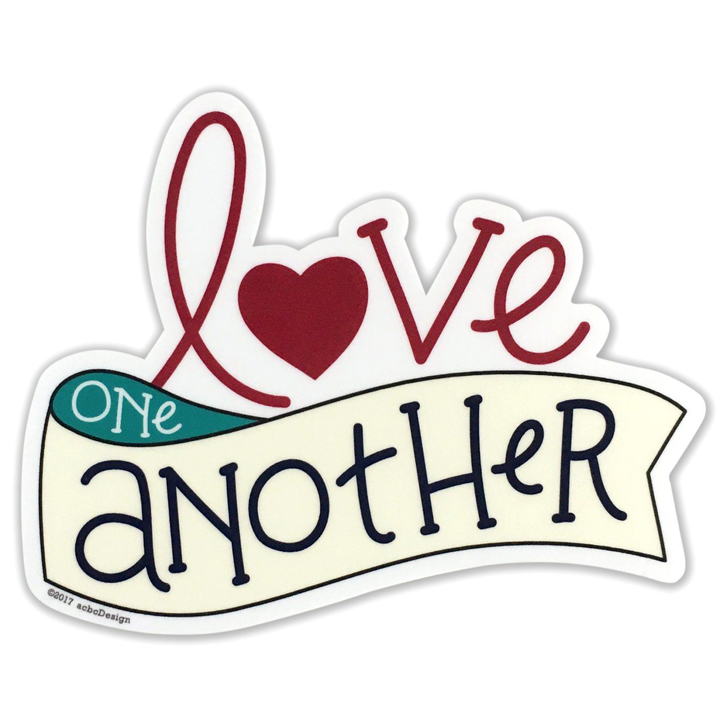 Love One Another Sticker