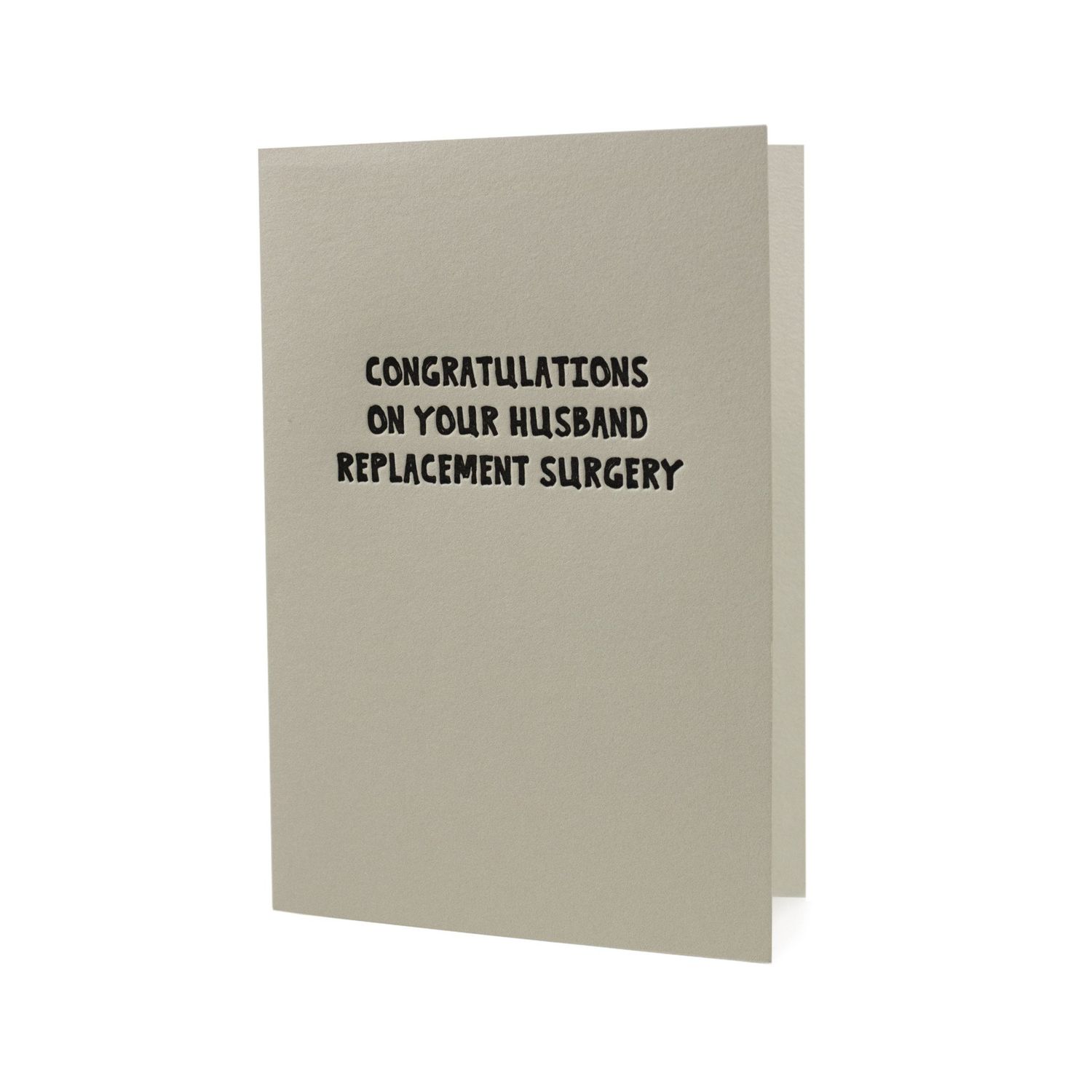 Husband Replacement Surgery Letterpress Card