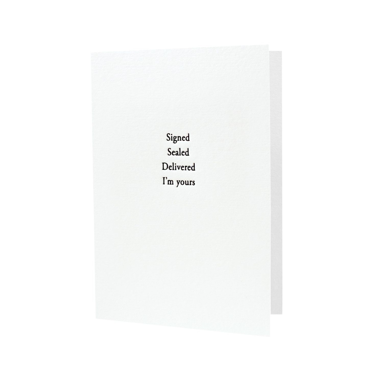 Signed Sealed Delivered I&#39;m Yours Letterpress Card