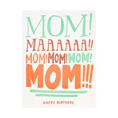 Mom Yelling Birthday Letterpress Card