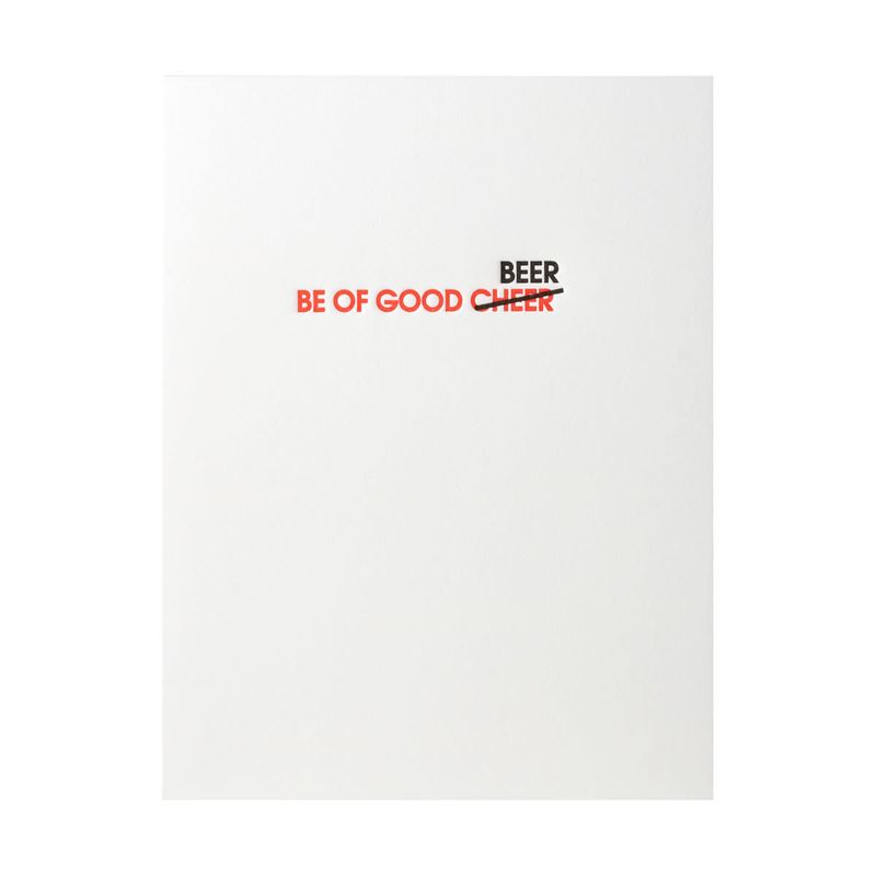 Be Of Good Beer Letterpress Card