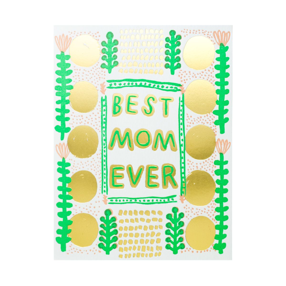 Best Mom Ever Letterpress Card