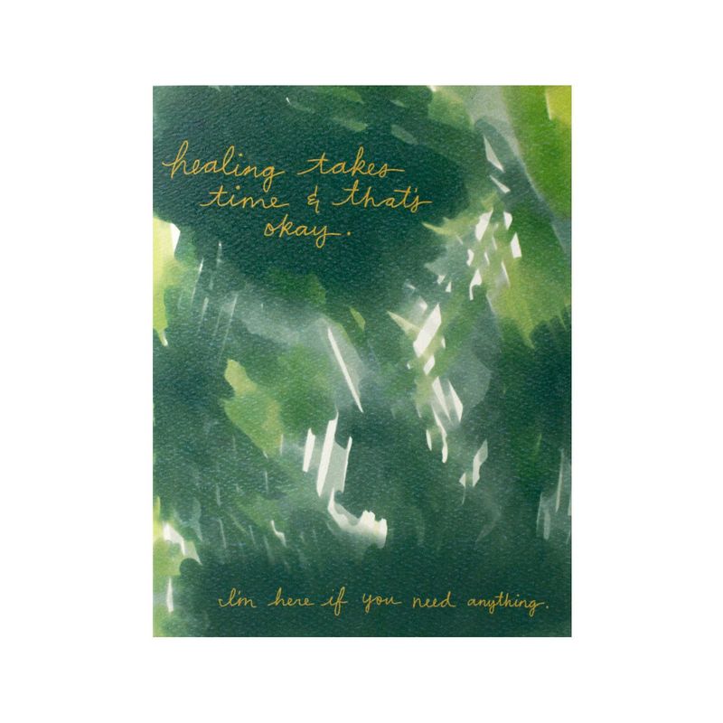 Healing Takes Time Greeting Card