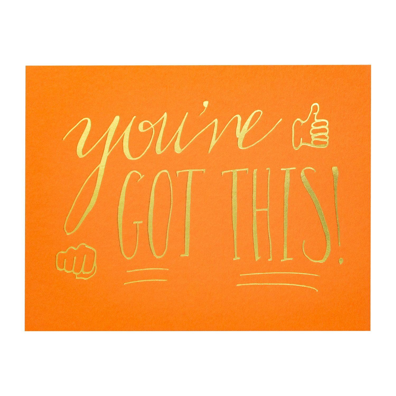 You&#39;ve Got This Card