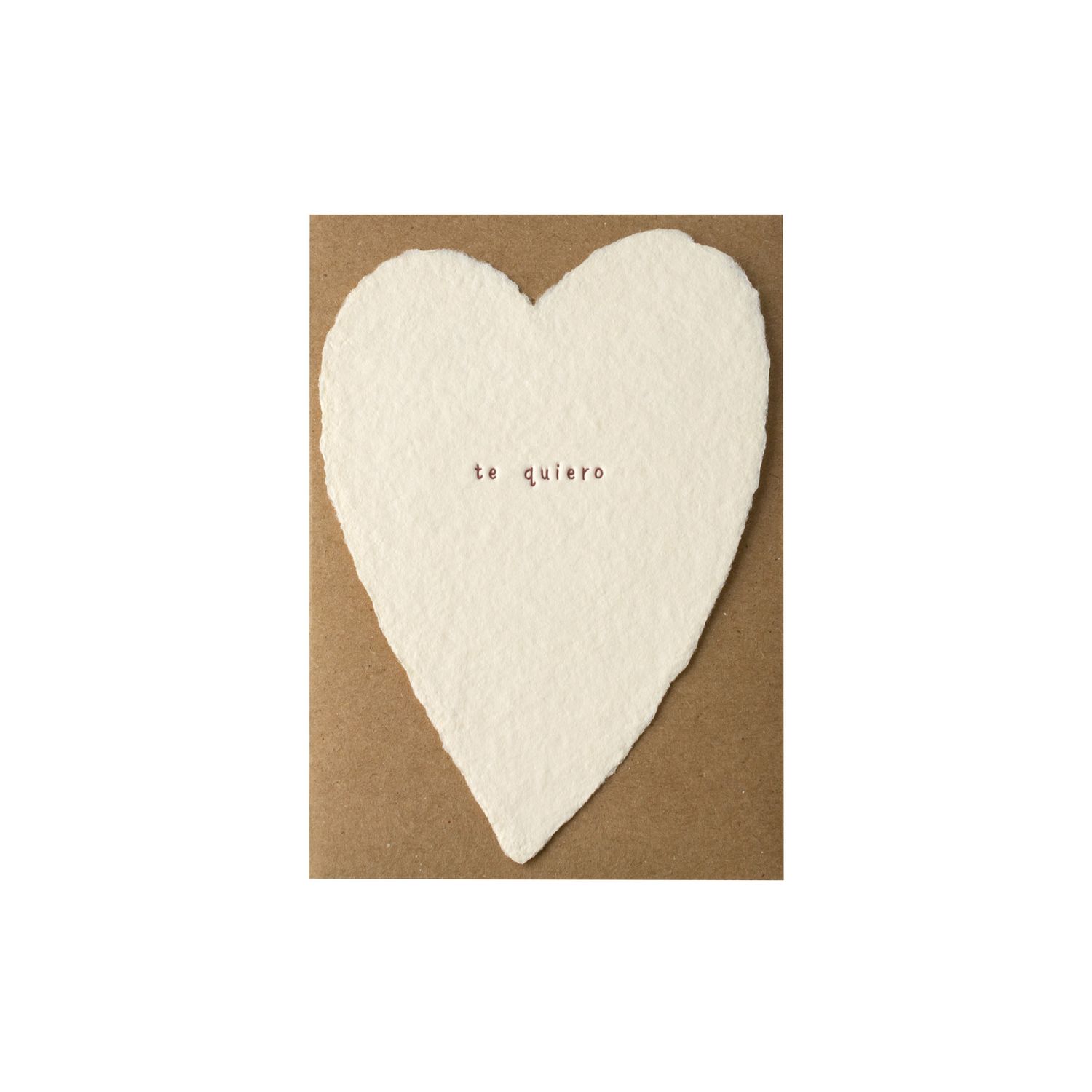 Te Quiero Greeted Heart Letterpress Card