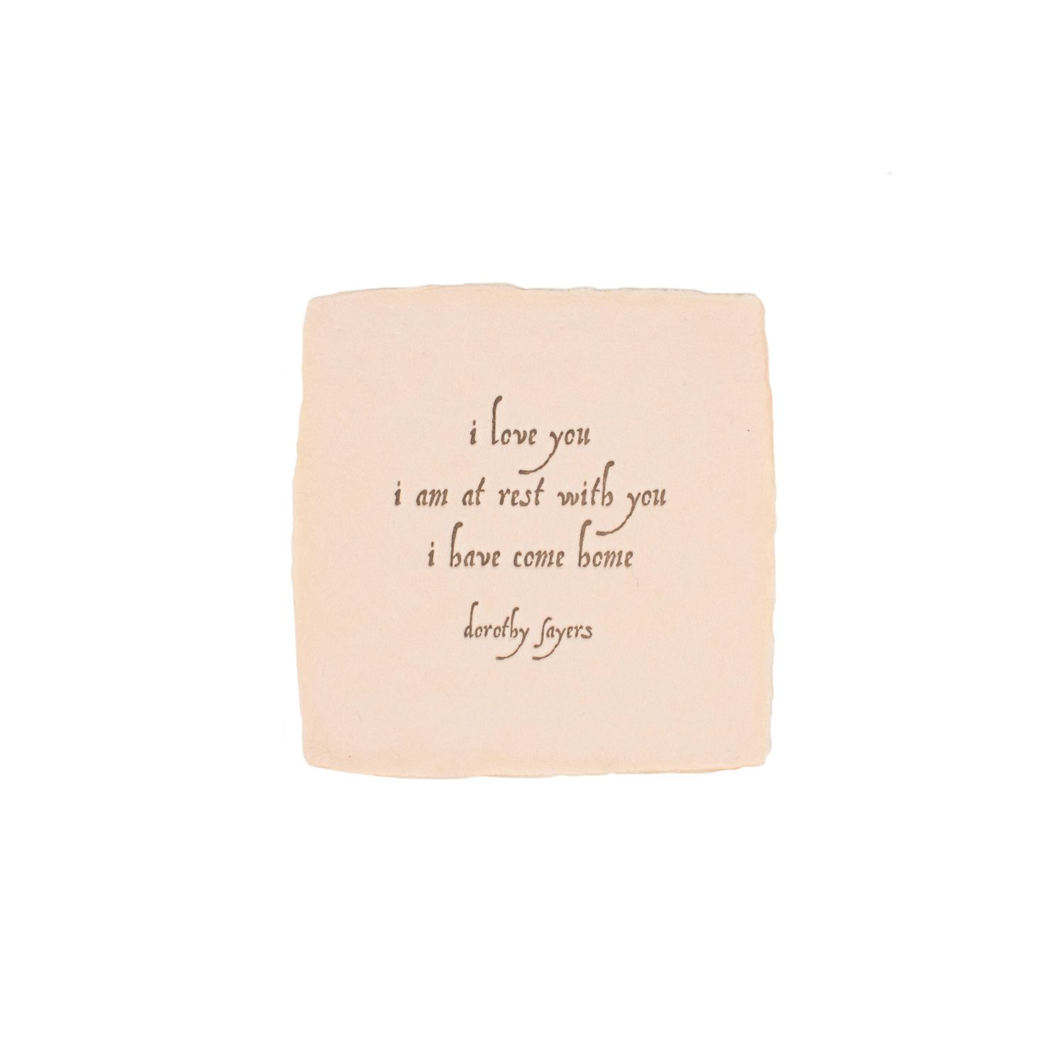 Dorothy Sayers Quote Blush Petite Wish Letterpress Enclosure
