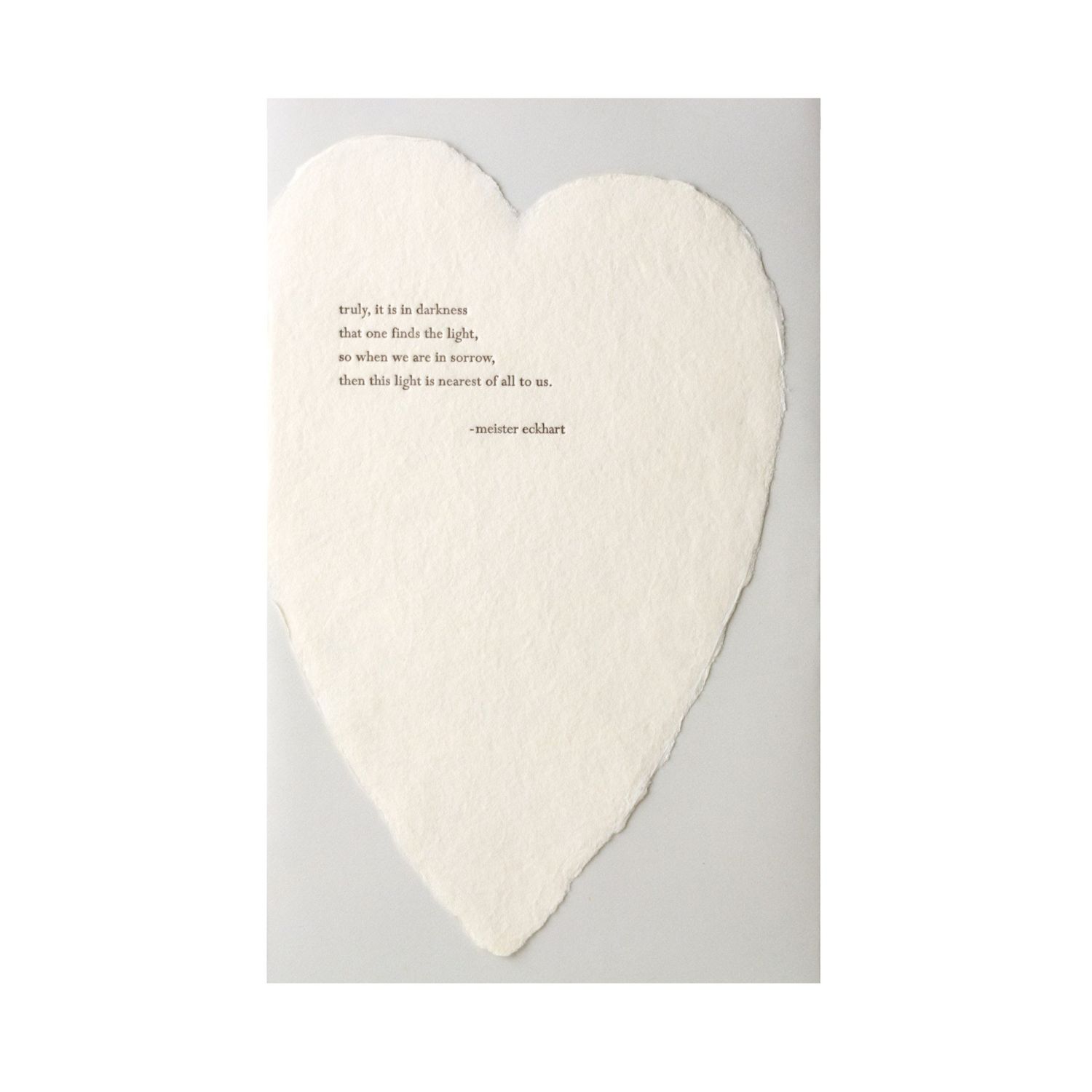 Eckhart Quote Letterpress Deckled Heart Card